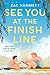 See You at the Finish Line by Zac Hammett