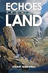 Echoes from the Land