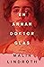 En annan doktor Glas