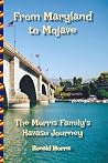 From Maryland to Mojave: The Morris Family's Havasu Journey
