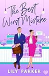 The Best Worst Mistake (Off-Limits #2)