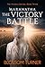 Maranatha: The Victory Batt...