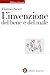 L'invenzione del bene e del...
