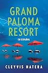 Grand Paloma Resort
