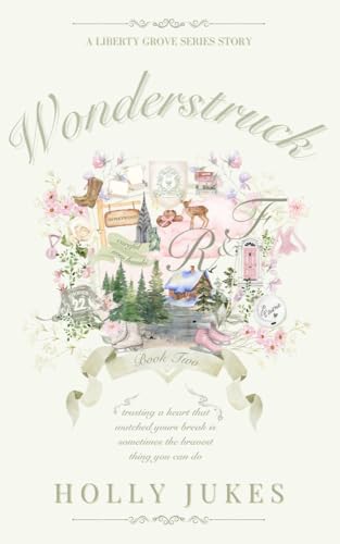 Wonderstruck (Liberty Grove University, #2)