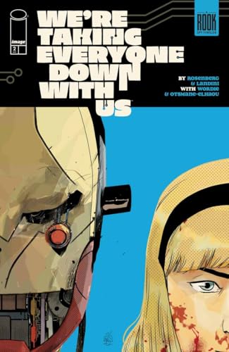 We're Taking Everyone Down With Us #2 (Kindle Edition)