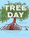 Tree Day: A Story...