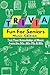 Trivia Fun For Seniors: Mus...