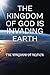 THE KINGDOM OF GOD IS INVADING EARTH by Larry Graham
