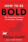 How to Be Bold: T...