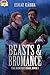 Beasts & Bromance (The Ranger's Magi Book 1)