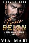 Boss's Reign (A P...