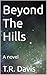 Beyond The Hills: The Butle...