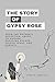 The Story of Gypsy Rose: Fr...