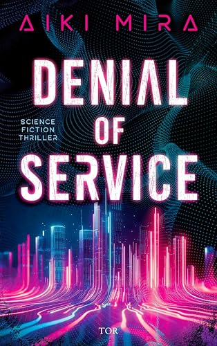 Denial of Service (Kindle Edition)