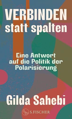 Verbinden statt spalten (Kindle Edition)