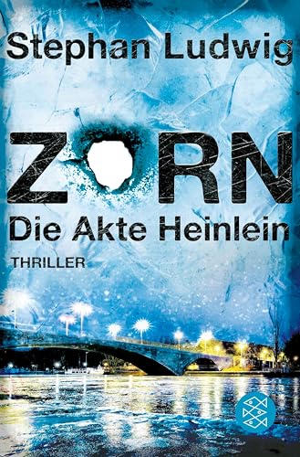 Zorn – Die Akte Heinlein: Thriller (German Edition)