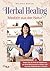 Herbal Healing – Medizin au...