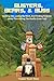 Blisters, Bears, and Bliss:...