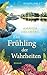 Rosenlund – Ein Frühling de...