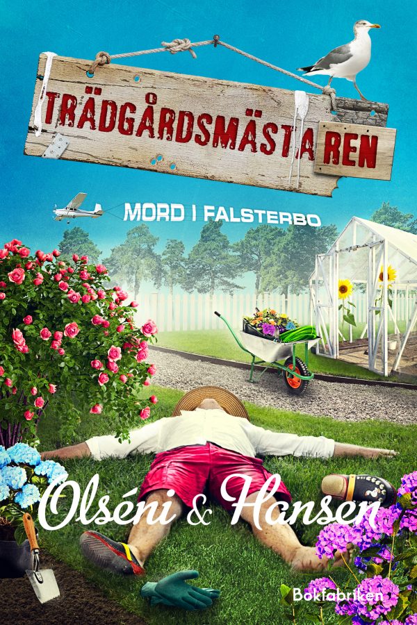 Trädgårdsmästaren (Mord i Falsterbo, #10)