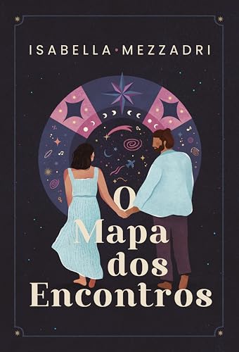 O mapa dos encontros (Portuguese Edition)