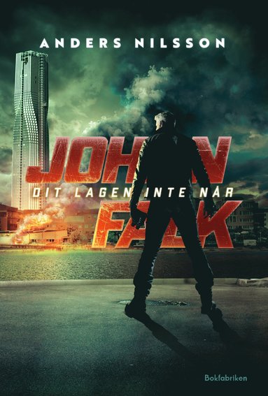 Dit lagen inte når (Johan Falk, #3)