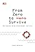 From Zero to Survive: Seni ...