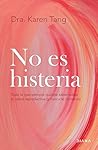 No es histeria: T...
