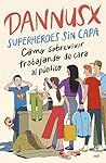Superhéroes sin c...