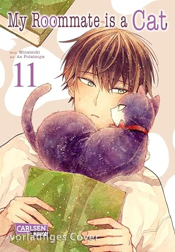 My Roommate is a Cat 11: Von Katzen und Menschen aus beiden Perspektiven erzählt - eine tierische Comedy! (German Edition)