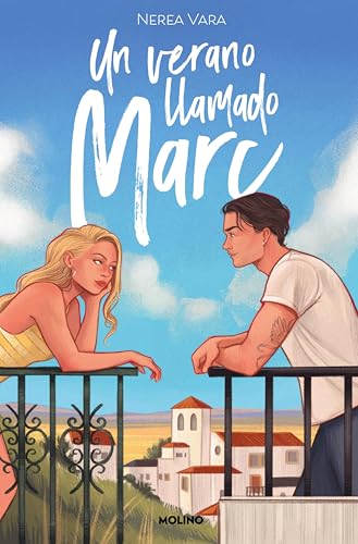 Un verano llamado Marc (Spanish Edition)