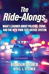 The Ride-Alongs: ...