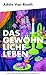 Das gewöhnliche Leben: Die Poesie im Gewöhnlichen entdecken: Brillanter Essay-Roman über Mutterschaft (German Edition)