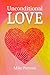 Unconditional Love: Good Ne...