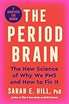 The Period Brain:...