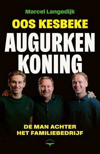 Oos Kesbeke, augurkenkoning (Kindle Edition)