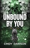 Unbound By You (The Viper's MC #1) Book cover for Unbound By You (The Viper's MC #1)