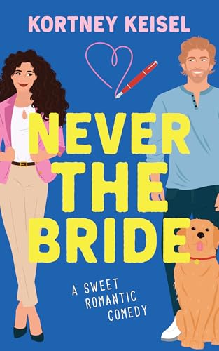 Never the Bride (Always Say Never, #2)