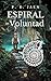 Espiral de Voluntad (Spanish Edition)