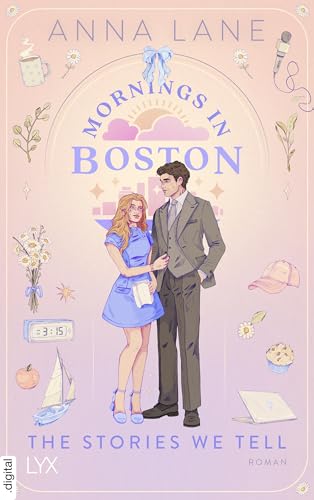 Mornings in Boston - The Stories We Tell (Love on Air, #1)