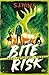 Bite Risk – Totgesagt (German Edition)