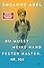 Du musst meine Hand fester halten, Nr. 104 by Susanne Abel