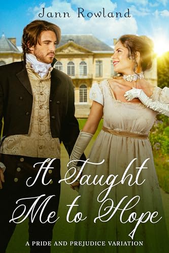 It Taught Me to Hope (Kindle Edition)