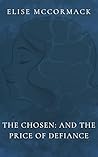 The Chosen: And T...