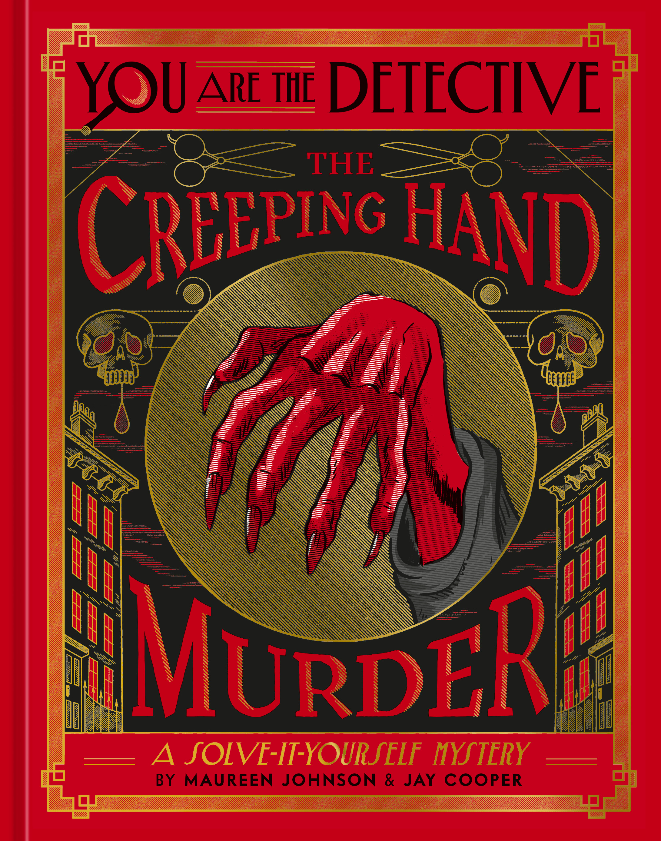 You Are the Detective: The Creeping Hand Murder (Hardcover)
