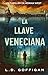 La llave Veneciana: Un thriller de Adrian West (Aventuras de Adrian West nº 4) (Spanish Edition)