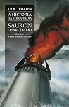 Sauron derrotado (A História da Terra-média) (Portuguese Edition) Sauron derrotado (A História da Terra-média) (Portuguese Edition)