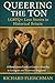 Queering the Ton by Richard Fleischman
