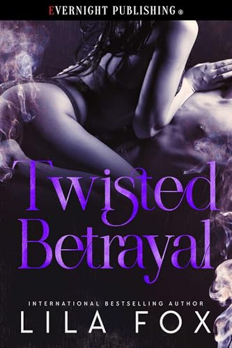 Twisted Betrayal (Kindle Edition)
